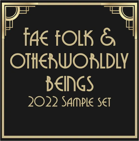 Fae Folk & Otherworldly Beings '22 - Sample Set